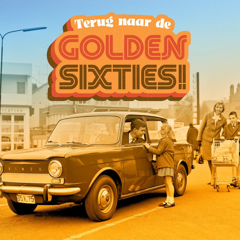 Terug naar de Golden Sixties